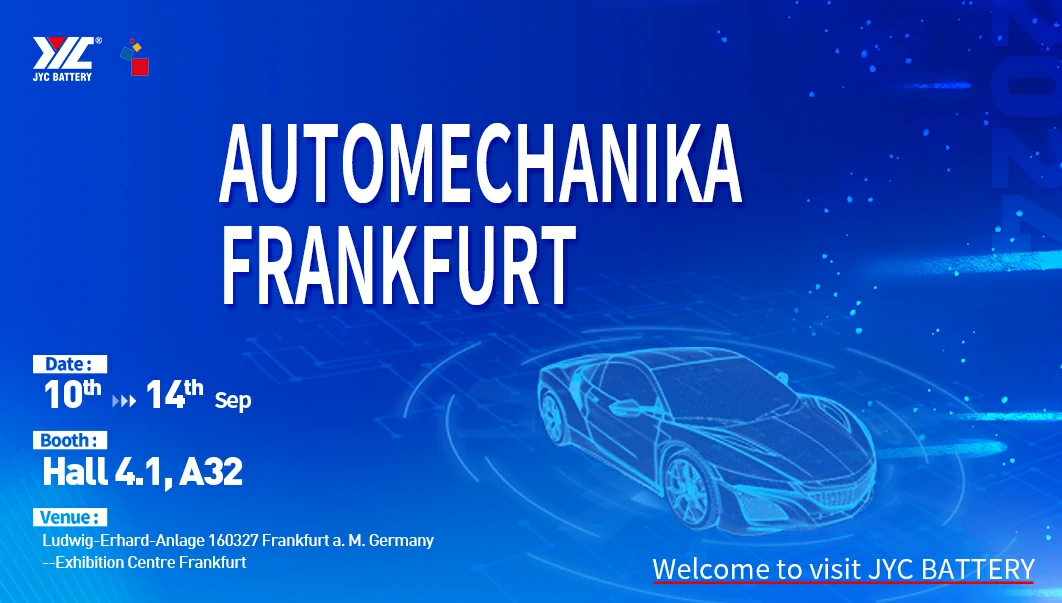 JYC Battery will meet you at the 2024 Automechanika Frankfurt